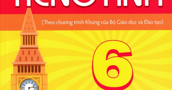 Ngữ Pháp Tiếng Anh 6 (Theo Chương Trình Khung Của Bộ Giáo Dục Và Đào Tạo)