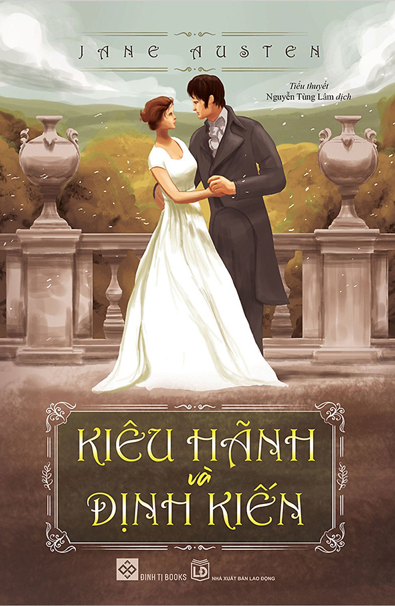 Kiêu Hãnh Và Định Kiến (Đinh Tị)