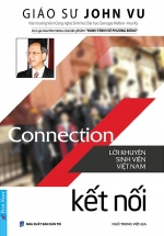 Connection - Kết Nối - Lời Khuyên Sinh Viên Việt Nam