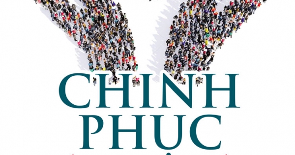 Chinh Phục Lòng Người - 41 Bí Kíp Của Bậc Thầy Giao Tiếp