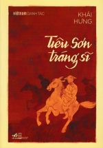 Việt Nam Danh Tác - Tiêu Sơn Tráng Sĩ