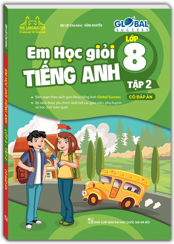 The Langmaster - Em Học Giỏi Tiếng Anh Lớp 8 - Tập 2 (Có Đáp Án) - Global Success 
