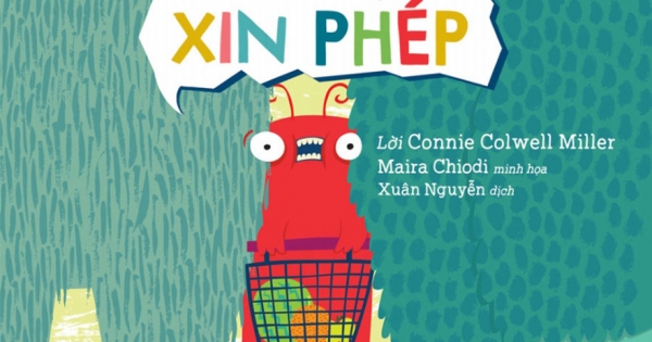 Bé Tự Rèn Tính Tốt - Bé Quái Vật Biết Xin Phép