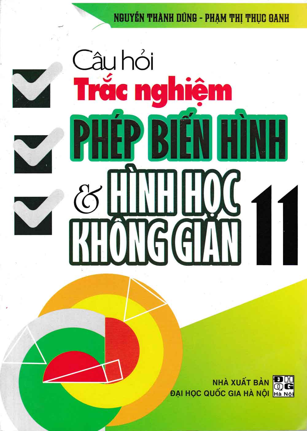 Câu Hỏi Trắc Nghiệm Phép Biến Hình Và Hình Học Không Gian 11