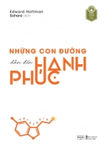 Những Con Đường Dẫn Đến Hạnh Phúc