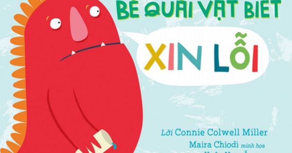 Bé Tự Rèn Tính Tốt - Bé Quái Vật Biết Xin Lỗi