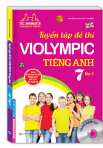 The Langmaster - Tuyển Tập Đề Thi Violympic Tiếng Anh 7 Tập 2