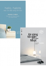 Combo Lối Sống Tối Giản Của Người Nhật + Hello, Habits - Một Chỉ Dẫn Sống Tốt Hơn (Bộ 2 Cuốn)