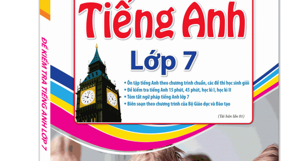 Đề Kiểm Tra Tiếng Anh Lớp 7