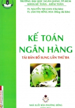 Kế Toán Ngân Hàng (Nguyễn Thị Loan) - Tái Bản Lần Tư