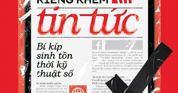 Nghệ Thuật Kiêng Khem Tin Tức - Bí Kíp Sinh Tồn Thời Kỹ Thuật Số