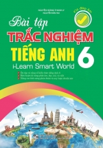 Bài Tập Trắc Nghiệm Tiếng Anh 6 - Có Đáp Án (I-Learn Smart World)
