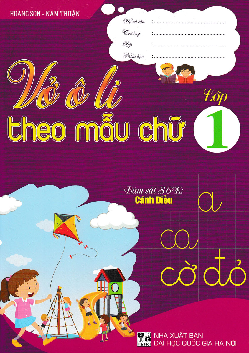 Vở Ô Li Theo Mẫu Chữ Lớp 1 (Bám Sát SGK Cánh Diều)