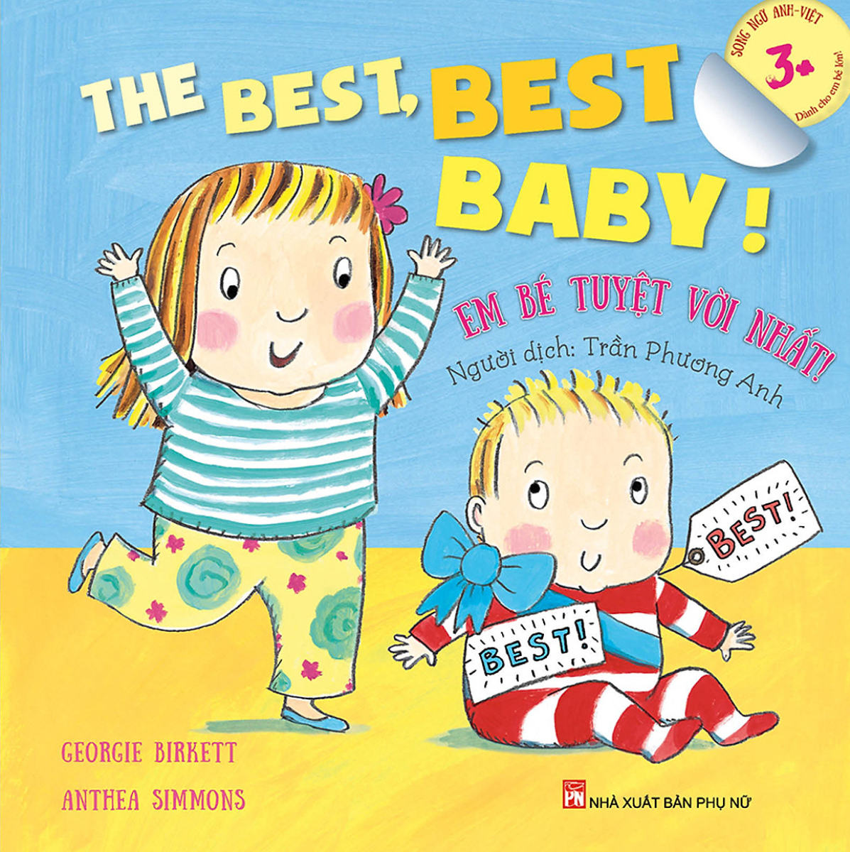 Em Bé Tuyệt Vời Nhất! - The Best Best Baby! (Song Ngữ Anh-Việt)