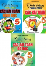 Combo Lớp 5: Giải Bằng Nhiều Cách Các Bài Toán + Số Học + Hình Học (Bộ 3 Cuốn)