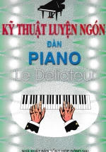 Kỹ Thuật Luyện Ngón Đàn Piano