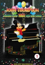 John Thompson - Phương Pháp Mới Học Đàn Piano - Trình Độ 1