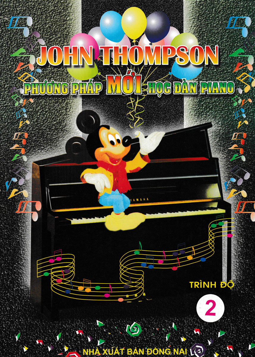 John Thompson - Phương Pháp Mới Học Đàn Piano - Trình Độ 2