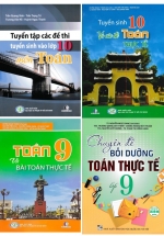 Combo Toán Thực Tế Luyện Thi Vào Lớp 10 (Bộ 4 Cuốn)