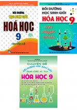 Combo Bồi Dưỡng Học Sinh Giỏi Hóa Học 9 (Bộ 3 Cuốn)