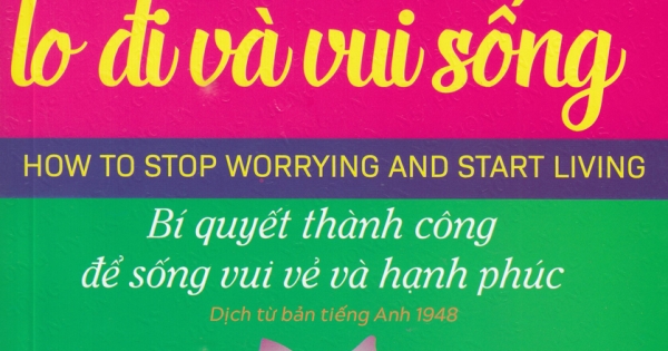 Quẳng Gánh Lo Đi Và Vui Sống (Hồng Ân)