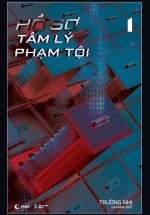 Hồ Sơ Tâm Lý Phạm Tội - Tập 1
