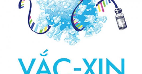 Vắc-Xin MRNA - Cuộc Chinh Phục Đại Dịch Covid-19 Từ Cái Nhìn Trong Cuộc