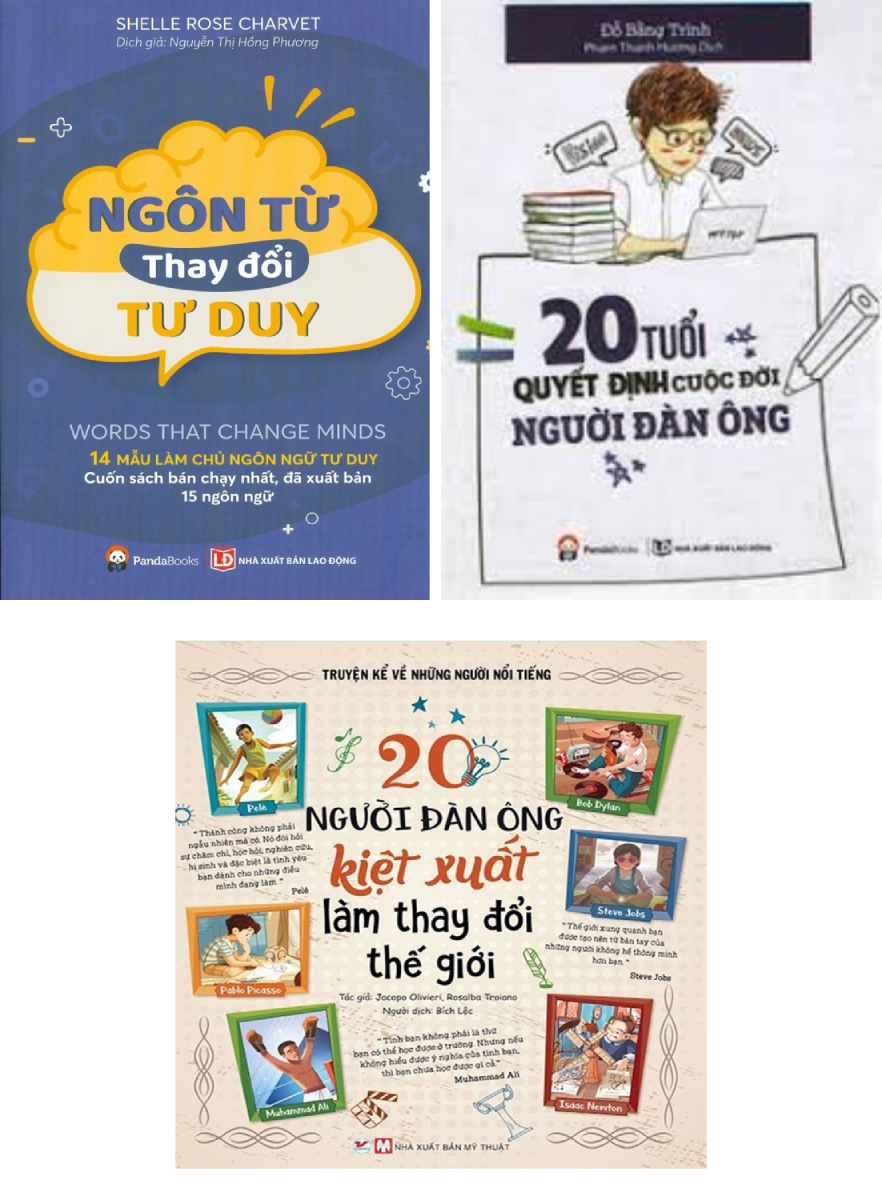 Combo Ngôn Từ Thay Đổi Tư Duy + 20 Tuổi Quyết Định Cuộc Đời Người Đàn Ông + 20 Người Đàn Ông Kiệt Xuất Làm Thay Đổi Thế Giới (Bộ 3 Cuốn)