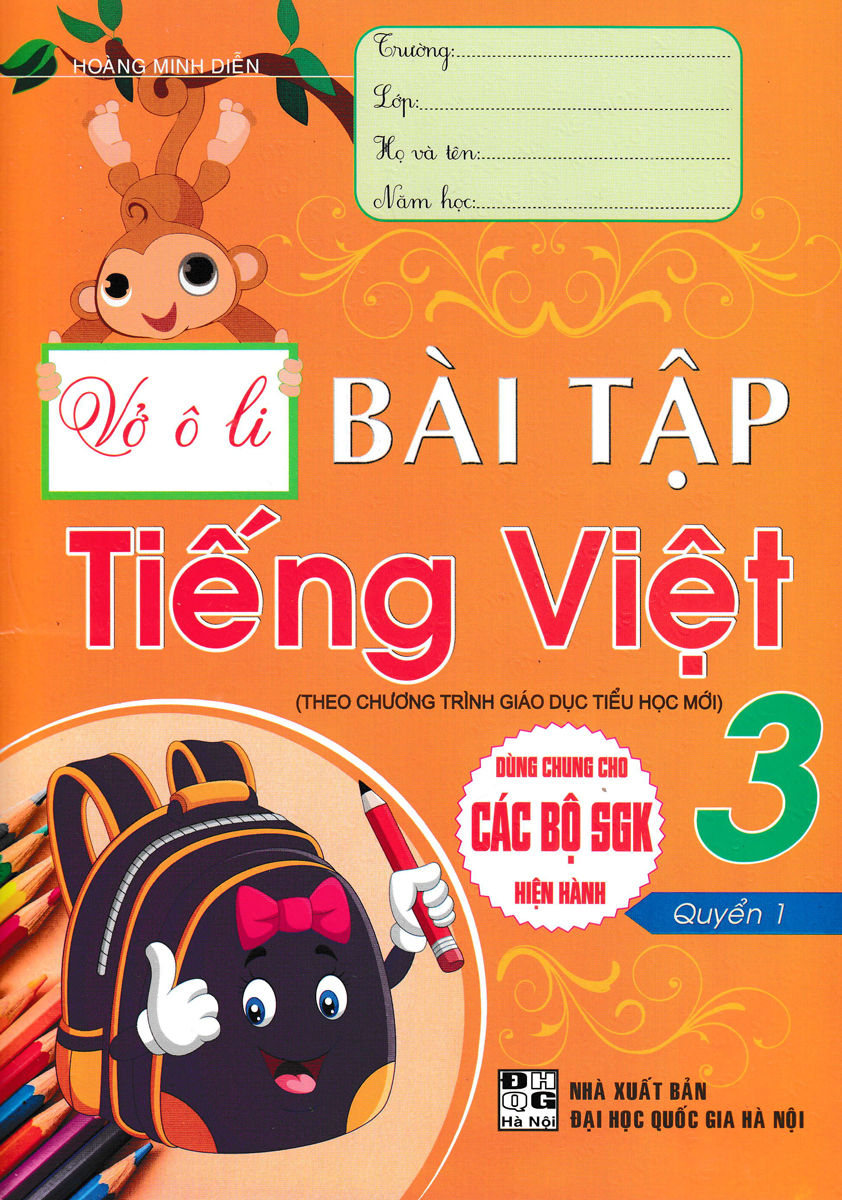 Vở Ô Li Bài Tập Tiếng Việt Lớp 3 - Quyển 1 (Dùng Chung Cho Các Bộ SGK Hiện Hành)
