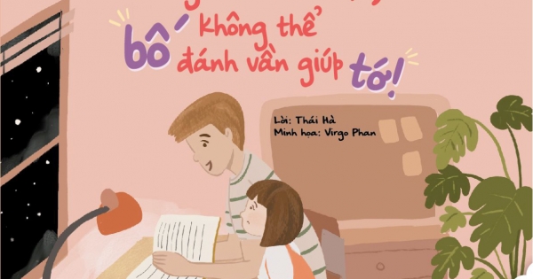 Ehon - Không Thể Tin Được, Bố Không Thể Đánh Vần Giúp Tớ!