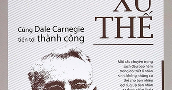 Cùng Dale Carnegie Tiến Tới Thành Công - Nghệ Thuật Xử Thế