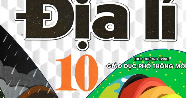 Trắc Nghiệm Địa Lí Lớp 10 (Dùng Chung Cho Các Bộ SGK Theo Chương Trình GDPT Mới)