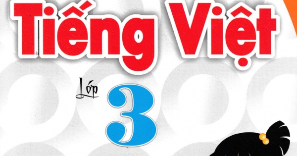 Bồi Dưỡng Tiếng Việt Lớp 3 (Bám Sát SGK Chân Trời Sáng Tạo)