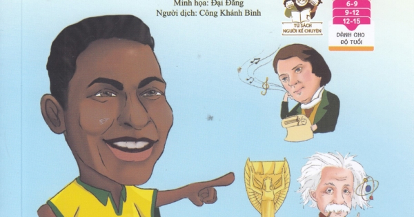 Tuyển Tập Những Câu Chuyện Về Các Danh Nhân Nổi Tiếng Trên Thế Giới - Những Tấm Gương Biết Theo Đuổi Ước Mơ