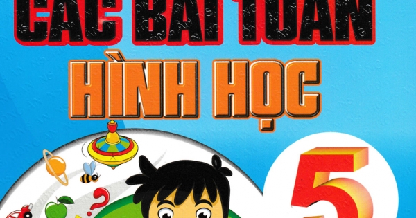 Giải Bằng Nhiều Cách Các Bài Toán Hình Học Lớp 5