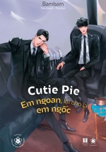 Cutie Pie - Em Ngoan, Lại Cho Là Em Ngốc