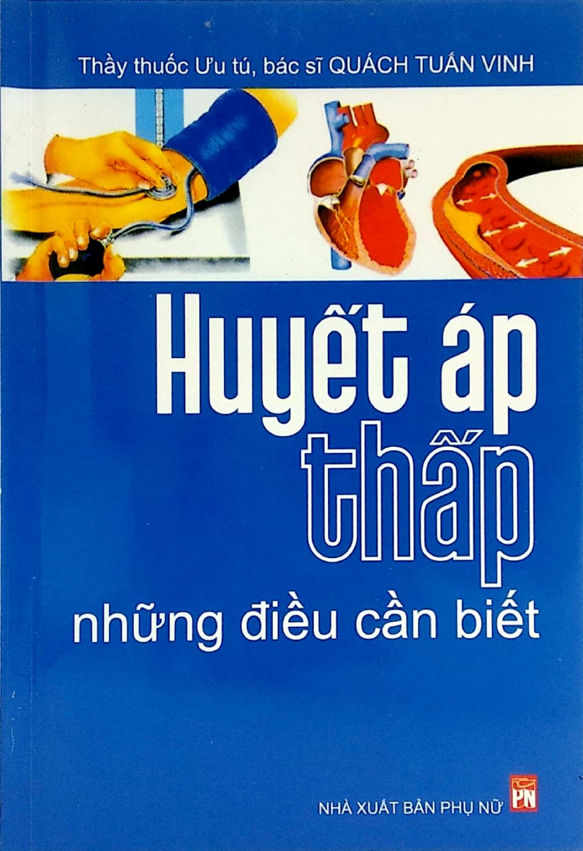 Huyết Áp Thấp Những Điều Cần Biết