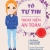 Cẩm Nang Bạn Gái - Thủ Lĩnh Của Sự Thay Đổi - Tớ Tự Tin Thoát Hiểm An Toàn