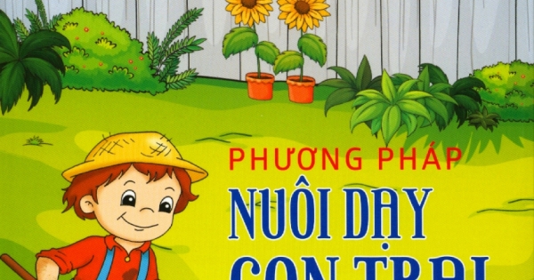 Phương Pháp Nuôi Dạy Con Trai