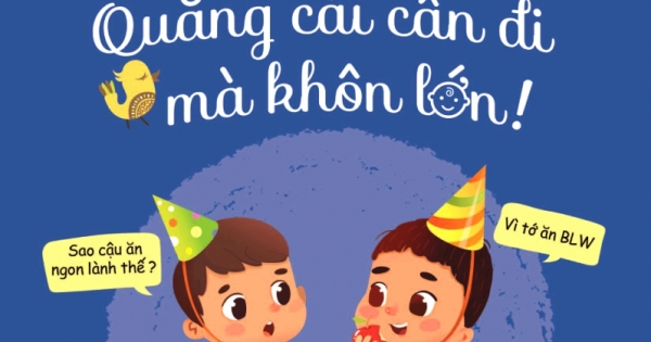 Quẳng Cái Cân Đi Mà Khôn Lớn - Cẩm Nang Ăn Dặm Bé Tự Chỉ Huy Của Mẹ Việt