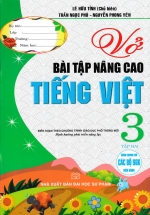 Vở Bài Tập Nâng Cao Tiếng Việt 3 - Tập 2 (Biên Soạn Theo Chương Trình GDPT Mới)