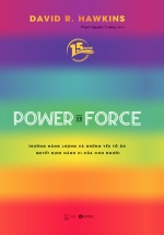 Power Vs Force (Phiên Bản Sinh Nhật 15 Năm ThaihaBooks)