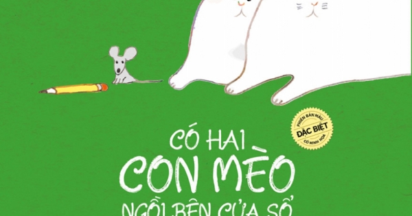 Có Hai Con Mèo Ngồi Bên Cửa Sổ (Bản Đặc Biệt)
