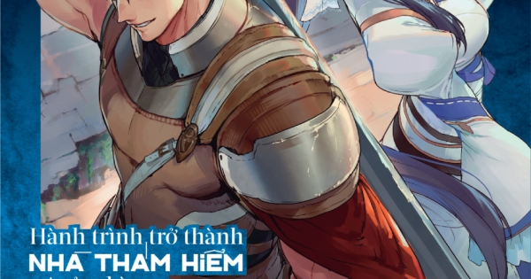 Hành Trình Trở Thành Nhà Thám Hiểm Của Chàng Lính Đánh Thuê Bần Hàn - Tập 1