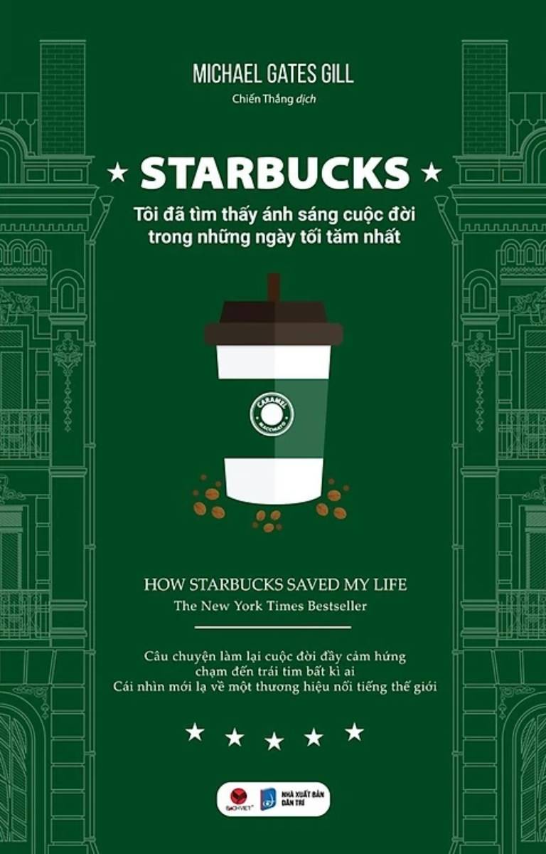 Starbucks - Tôi Đã Tìm Thấy Ánh Sáng Cuộc Đời Trong Những Ngày Tối Tăm Nhất