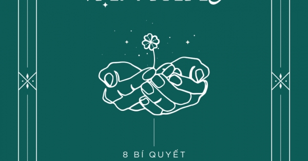 Làm Chủ Vận May - 8 Bí Quyết Thay Đổi Vận Mệnh