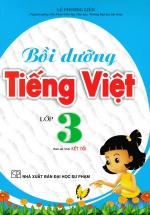 Bồi Dưỡng Tiếng Việt Lớp 3 (Bám Sát SGK Kết Nối)