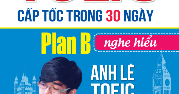 The Langmaster - Luyện Thi TOEIC Cấp Tốc Trong 30 Ngày (Tặng Kèm CD) - Nghe Hiểu