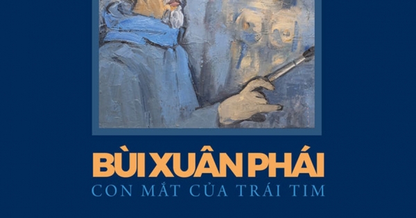 Bùi Xuân Phái - Con Mắt Của Trái Tim
