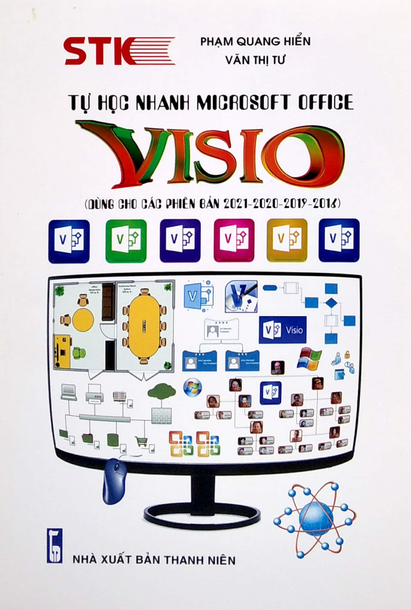 Tự Học Nhanh Microsoft Office - Visio (Dùng Cho Các Phiên Bản 2021-2020-2019-2016)
